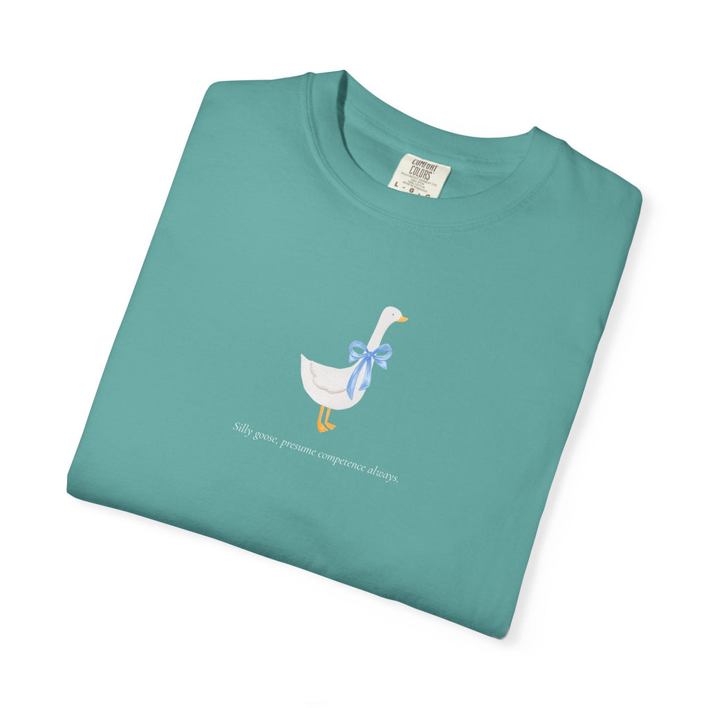 Silly Goose | Presume Competence Always | T Shirt| Blue Bow