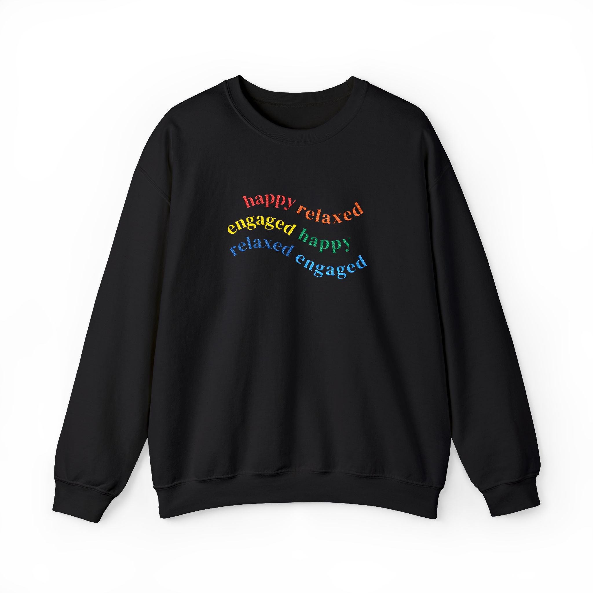 HRE Happy Relaxed Engaged Embroidered Sweatshirt
