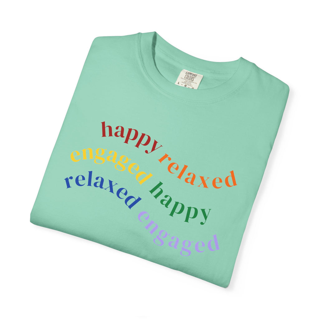 HRE Happy Relaxed Engaged Rainbow | Comfort Colors