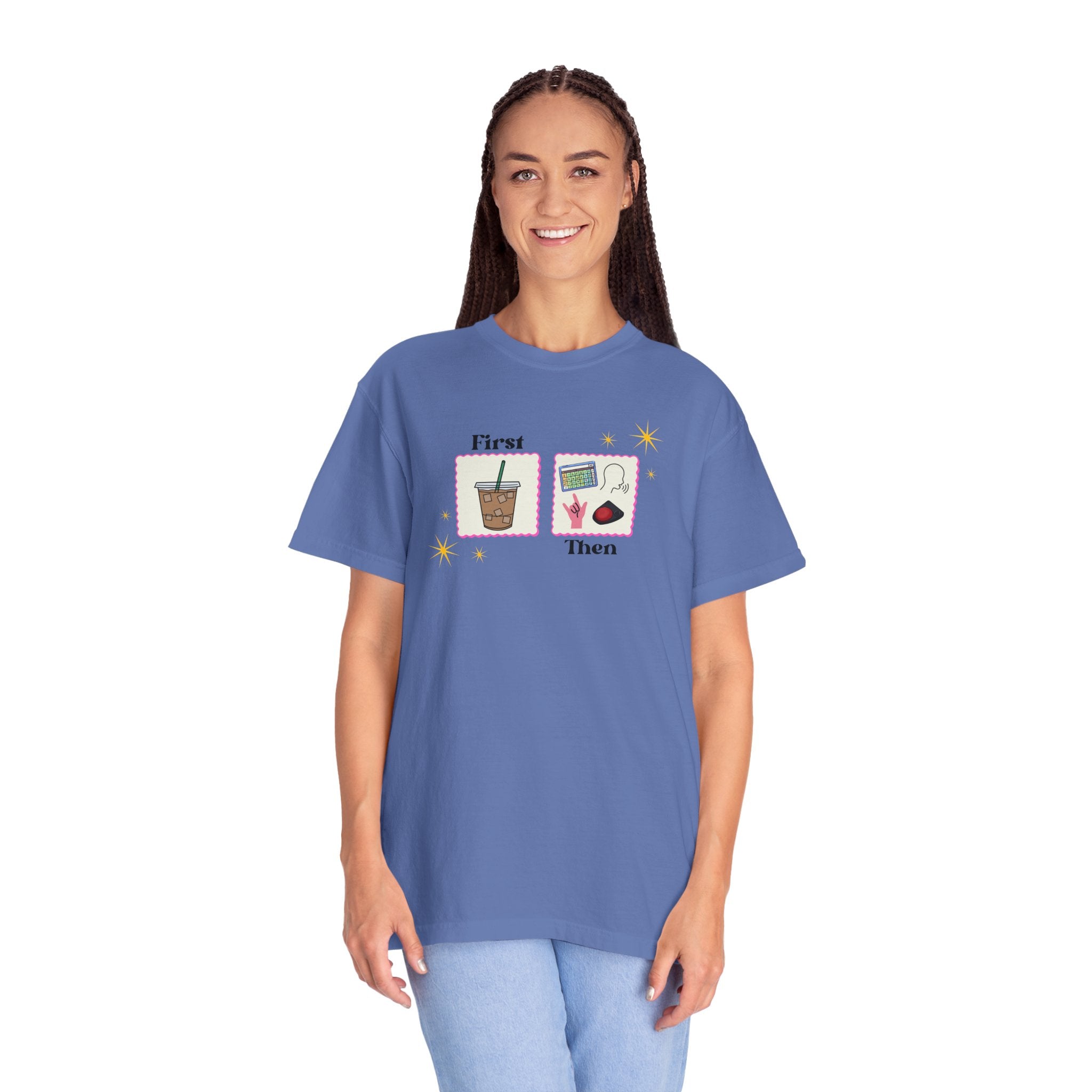 First Coffee Then Speech Therapy | SLP | T Shirt