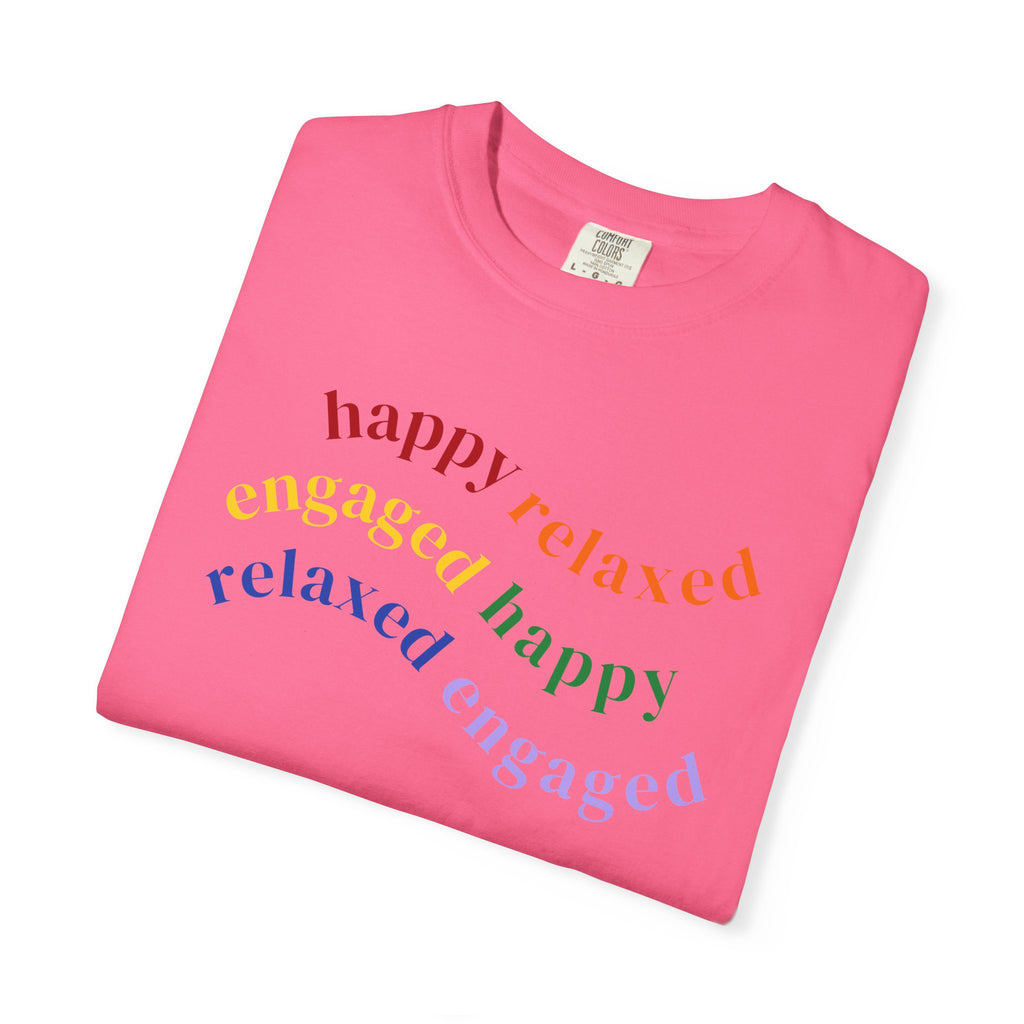 HRE Happy Relaxed Engaged Rainbow | Comfort Colors