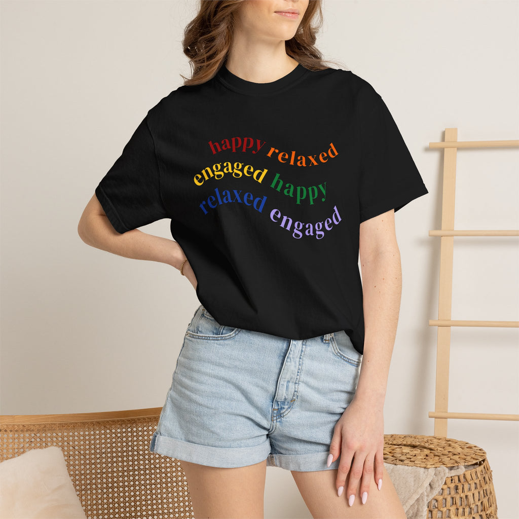 HRE Happy Relaxed Engaged Rainbow | Comfort Colors