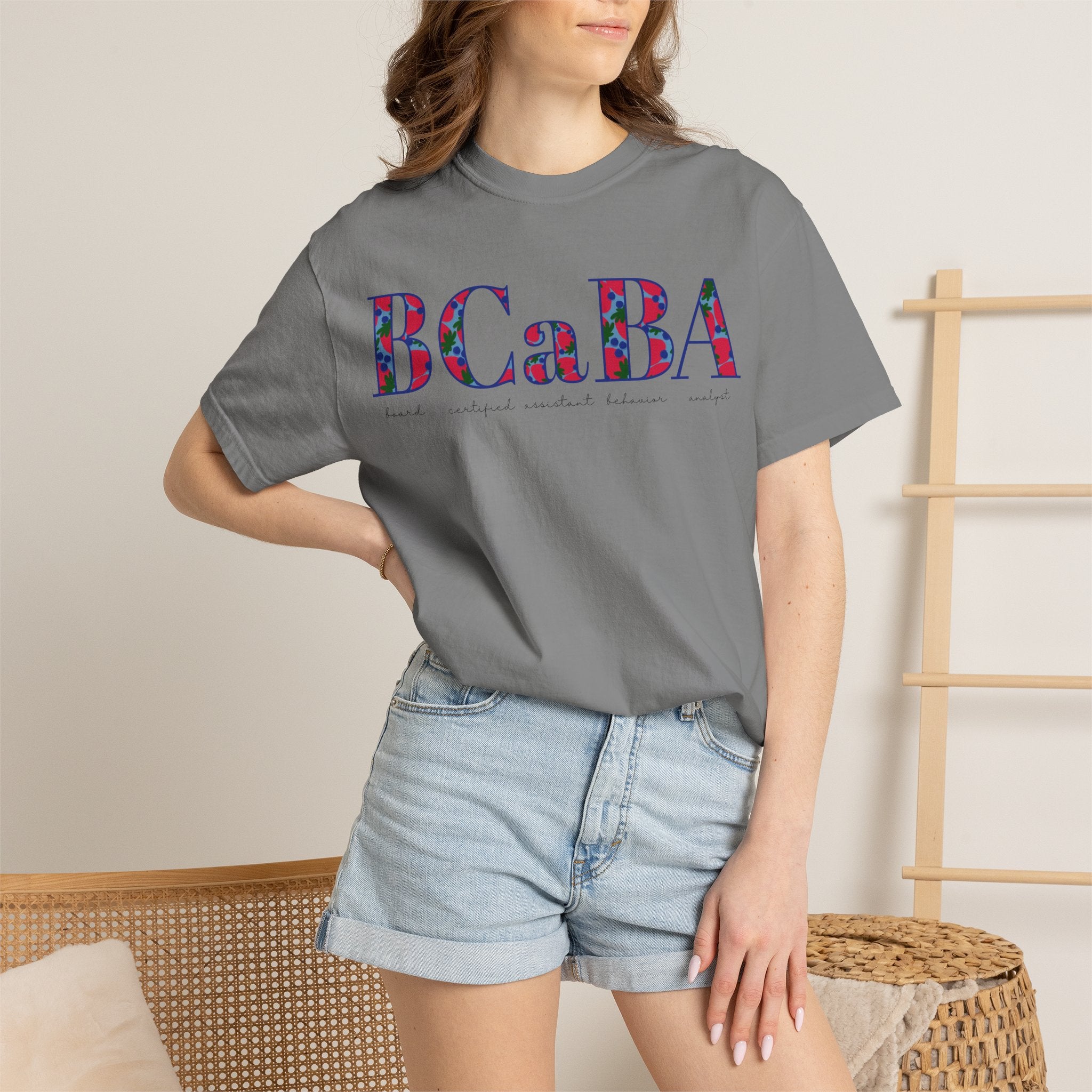 BCaBA | Board Certified Assistant Behavior Analyst | ABA Therapy | Spring | Berries | Comfort Colors | T Shirt
