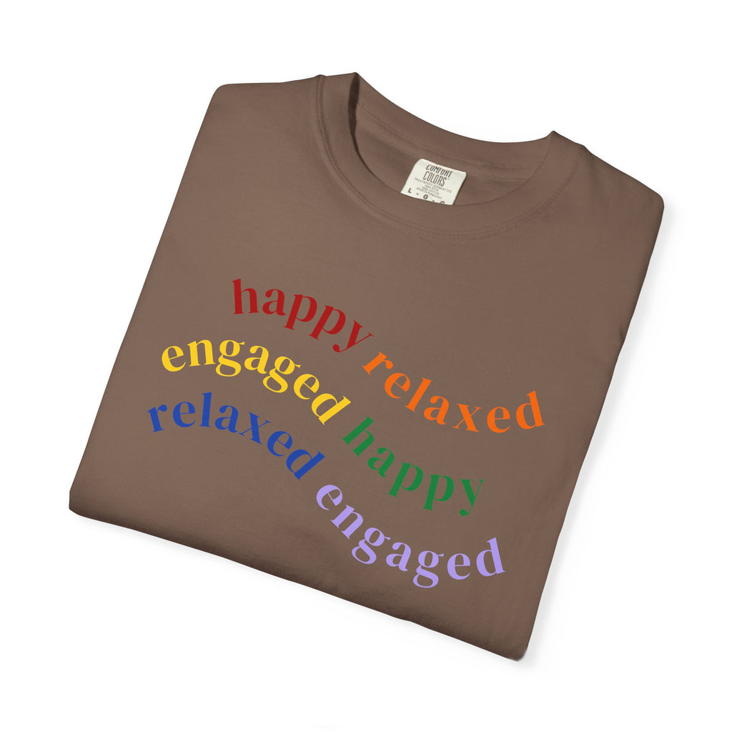 HRE Happy Relaxed Engaged Rainbow | Comfort Colors
