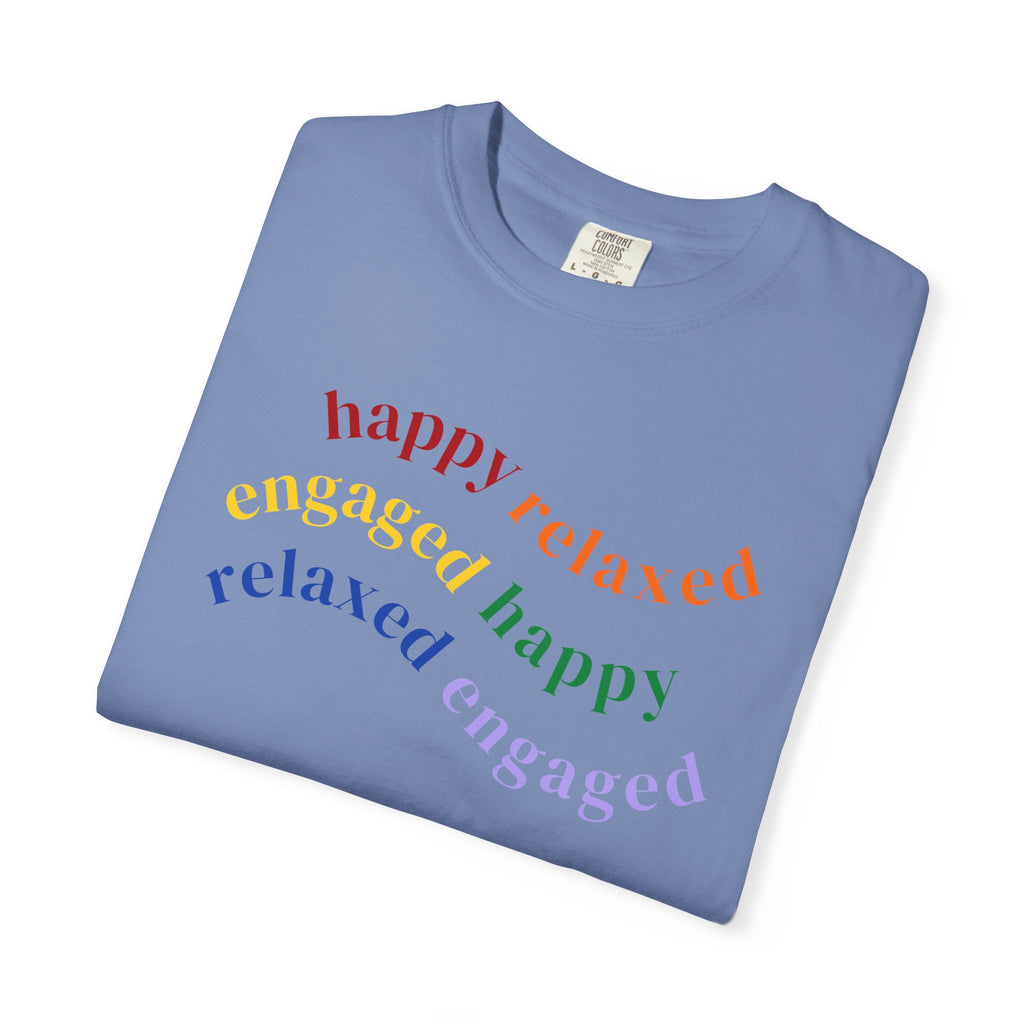 HRE Happy Relaxed Engaged Rainbow | Comfort Colors