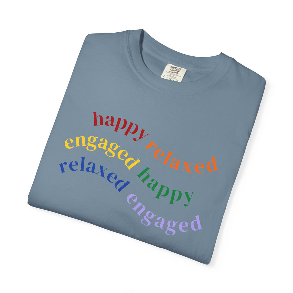 HRE Happy Relaxed Engaged Rainbow | Comfort Colors