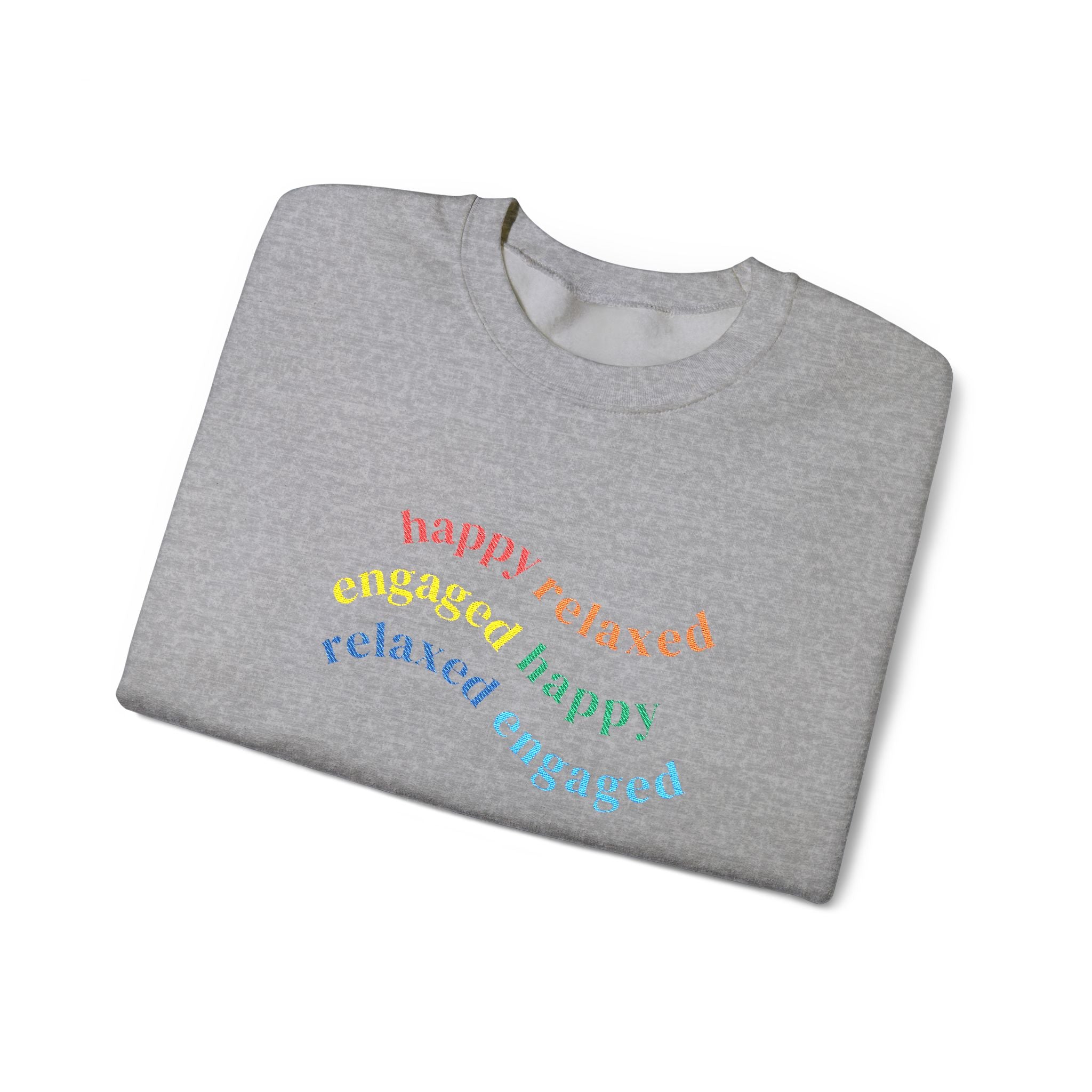 HRE Happy Relaxed Engaged Embroidered Sweatshirt