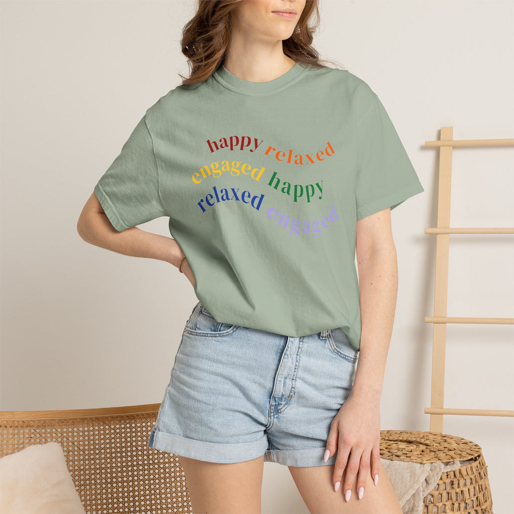 HRE Happy Relaxed Engaged Rainbow | Comfort Colors